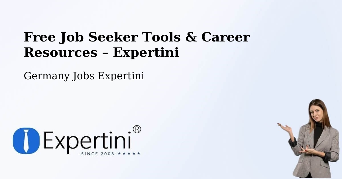 Free Job Seeker Tools & Career Resources – Schwalbach Am Taunus - Schwalbach Am Taunus, Germany Jobs Expertini